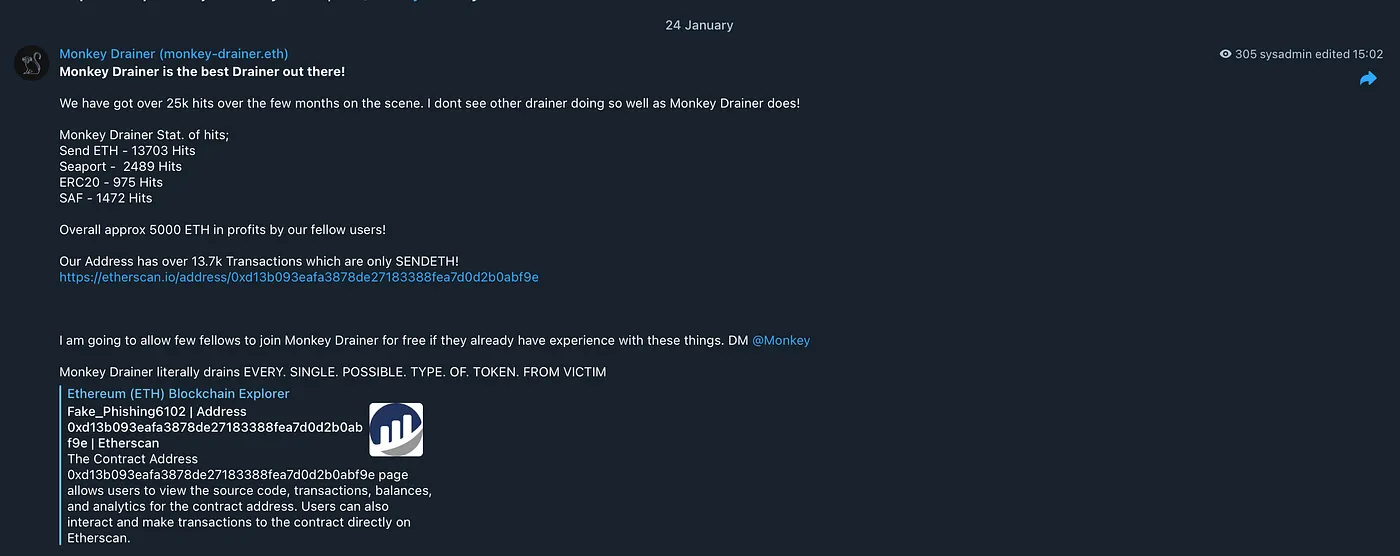 The Monkey Drainer Telegram channel boasts about their phishing success, detailing over 25,000 hits, significant profits, and multiple types of transactions, and invites new users to join their scheme. Source: Exposing Wallet Drainer Scammers: Zentoh & Co., CERTIK.