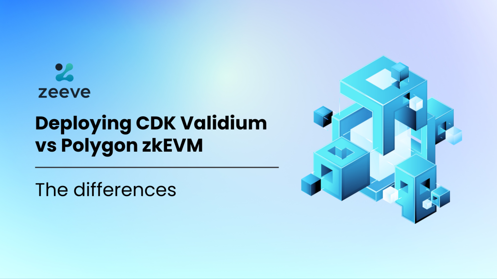 Polygon CDK Validium vs Polygon zkEVM