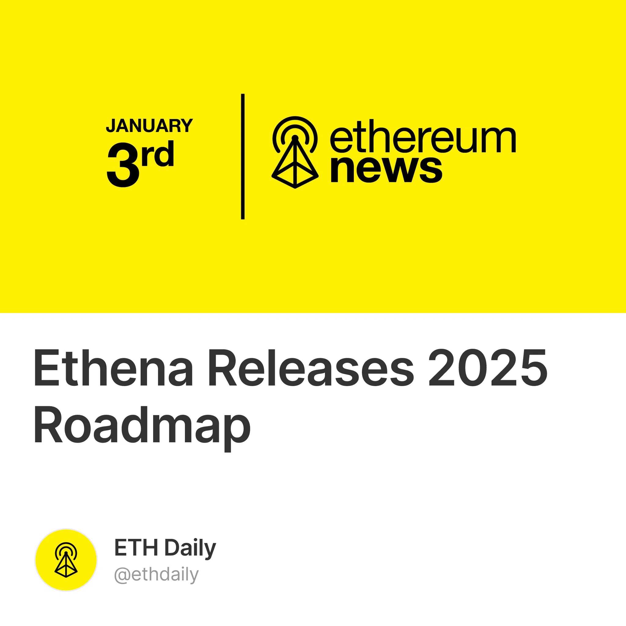 Ethena Releases 2025 Roadmap