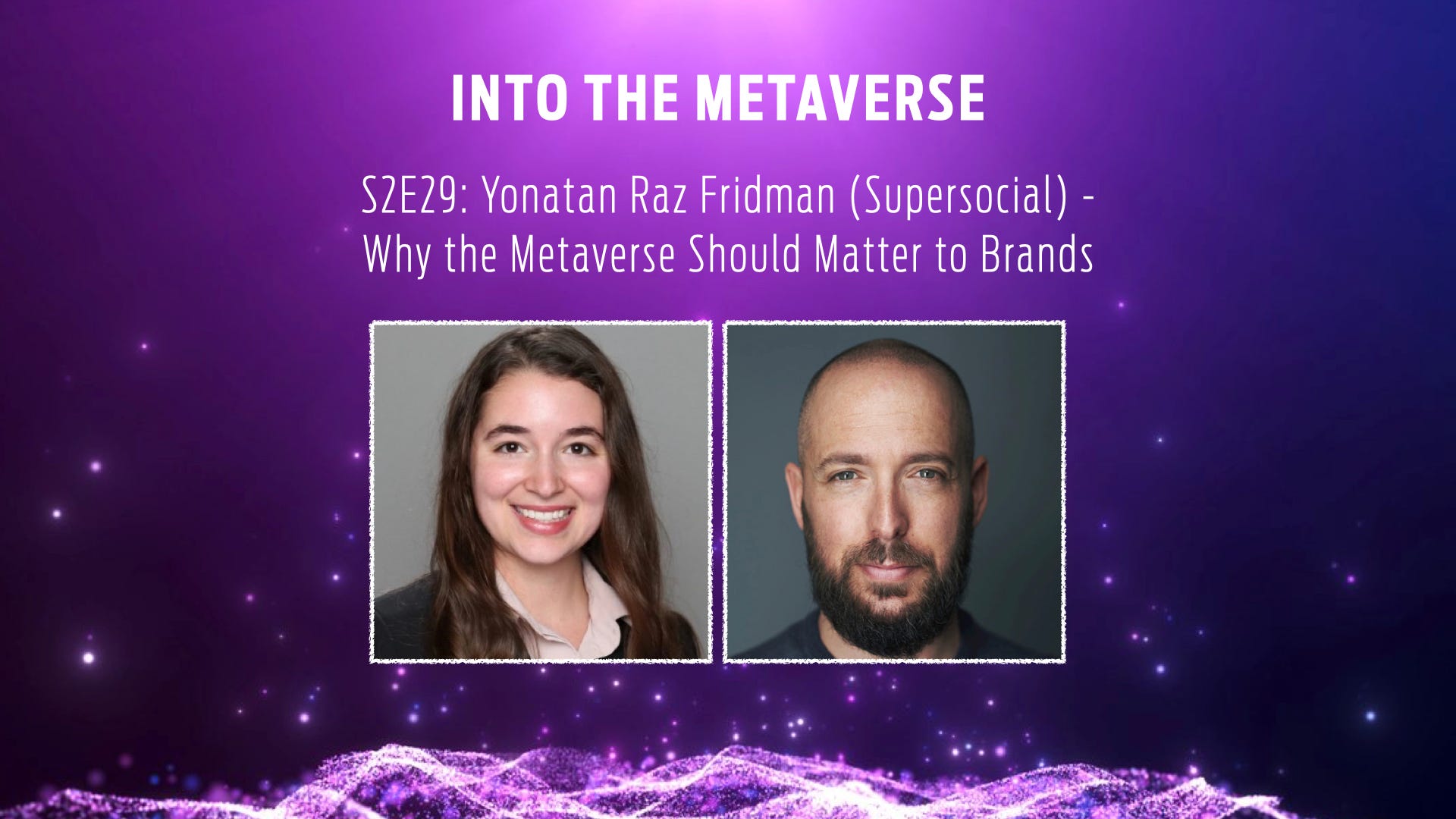 Into The Metaverse | Yonatan Raz-Fridman "Yon" | Substack