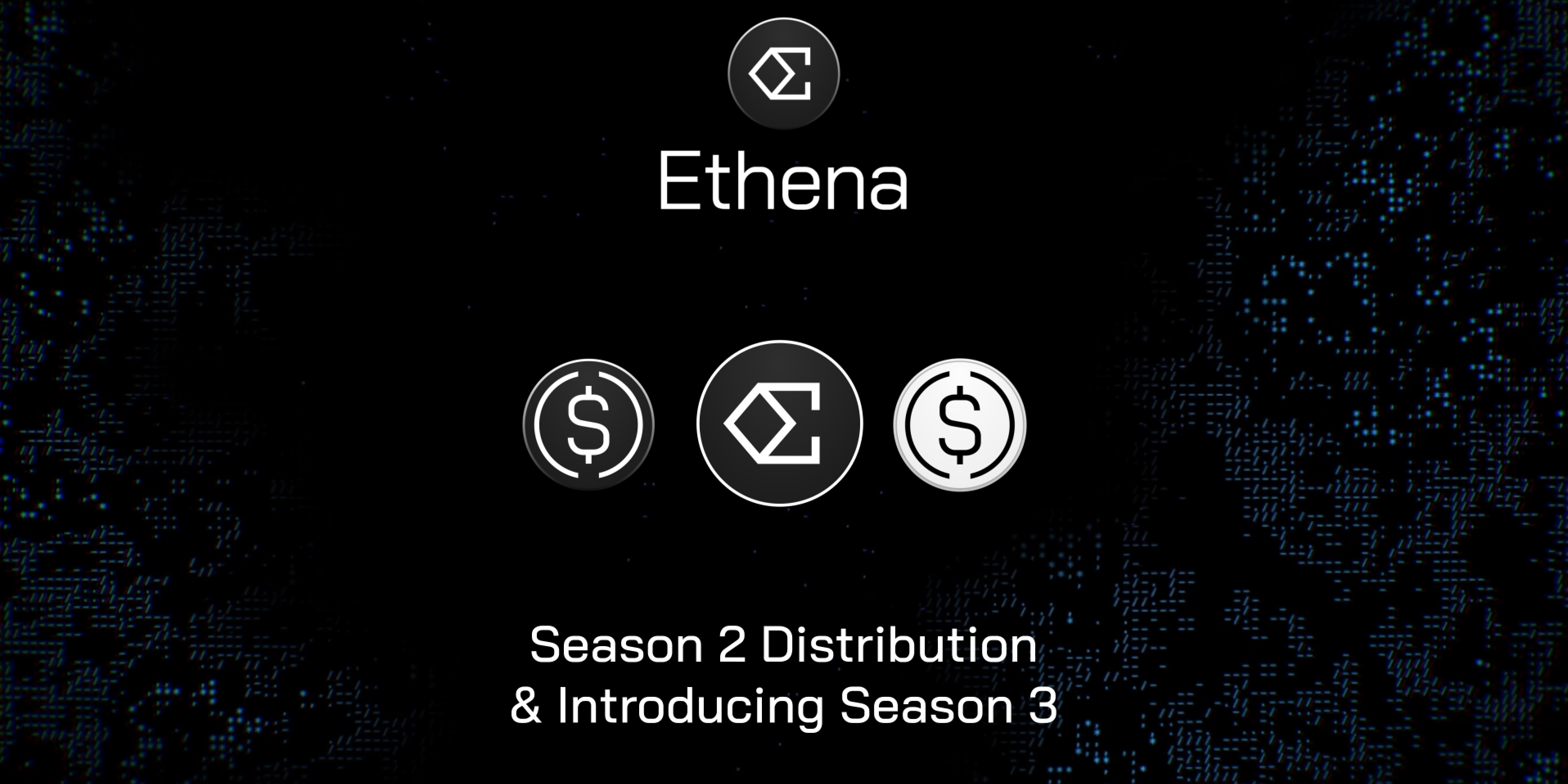 Ethena Season 3 Update