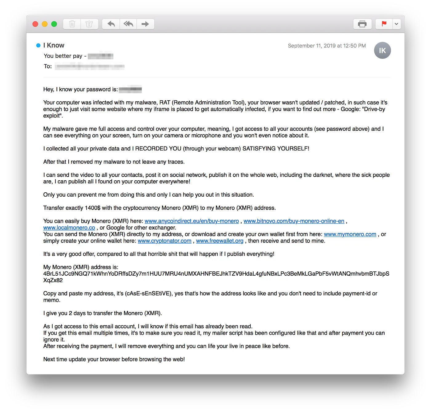 An email scam example showing a message that demands $1400 in Monero cryptocurrency as ransom, threatening to release compromising information allegedly obtained through malware. The email includes detailed instructions on purchasing and transferring Monero, along with a Monero wallet address for the payment. Source: INKY Protects Users from “New” Cryptocurrency Scam, INKY.