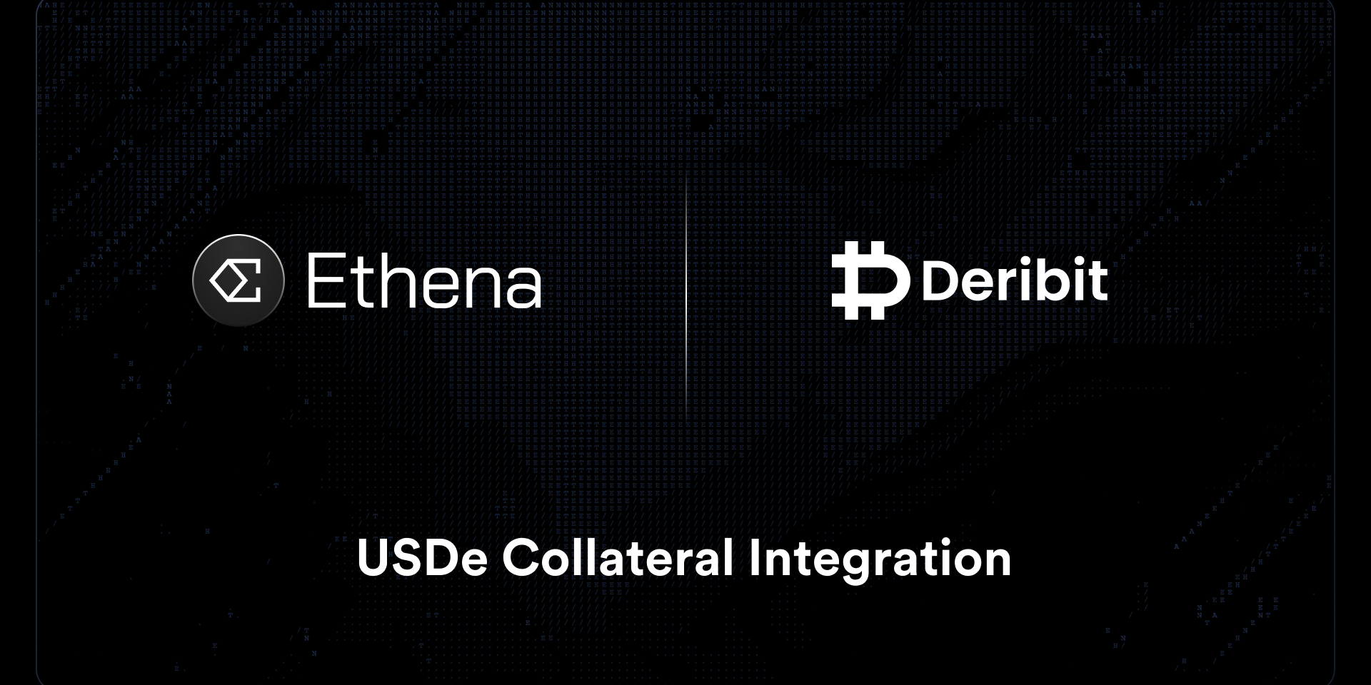 Deribit USDe Integration
