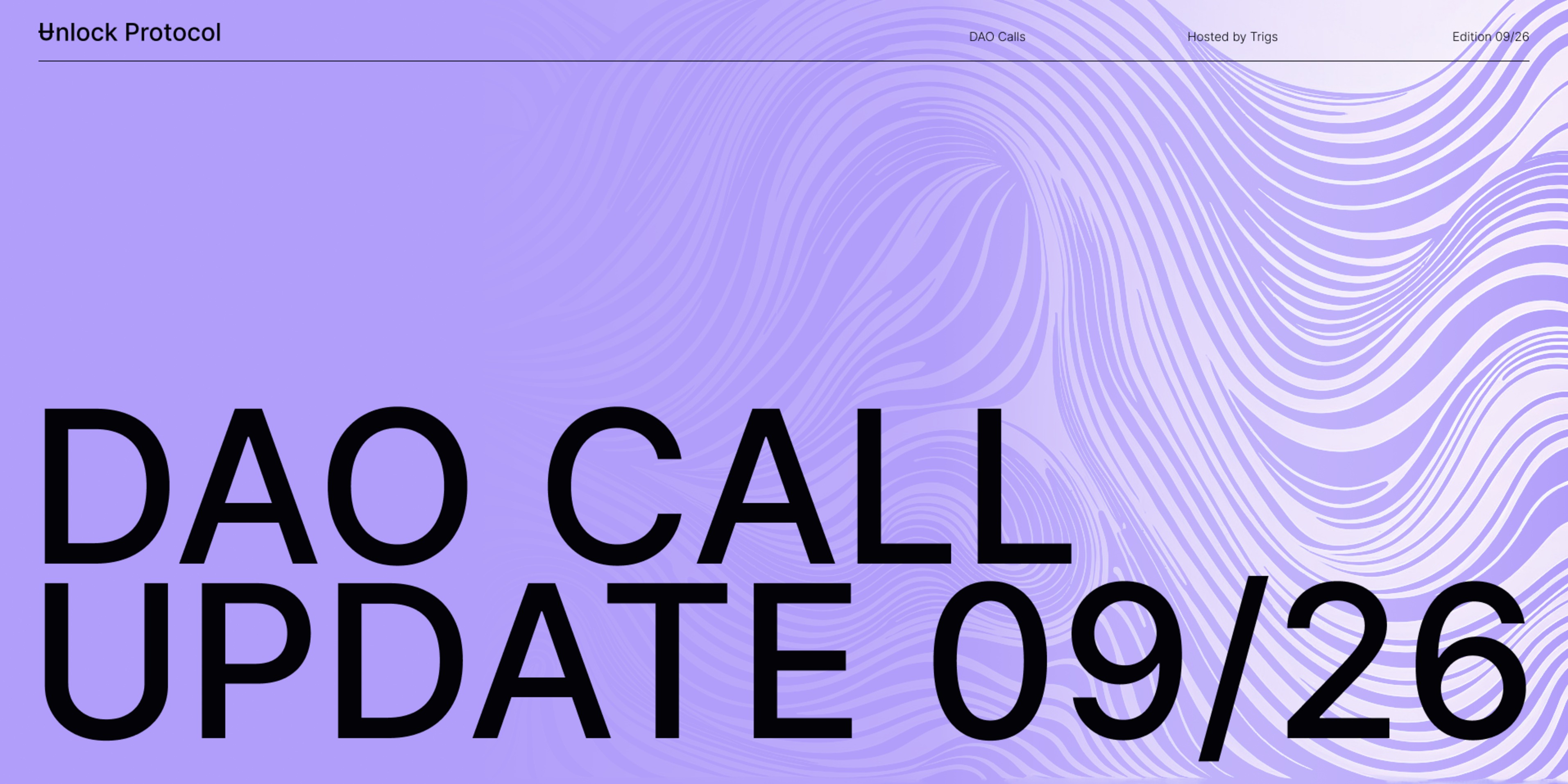 Unlock DAO Newsletter | March 2026