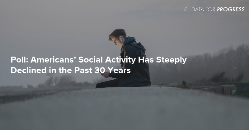 Americans' Social Engagement Declines Sharply Over Three Decades, Survey Finds