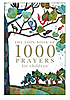 The Lion book of 1000 prayers