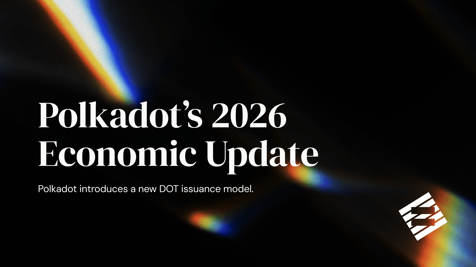 Refining Polkadot’s Economic Architecture: DOT Issuance, DAP, and Network Adjustments