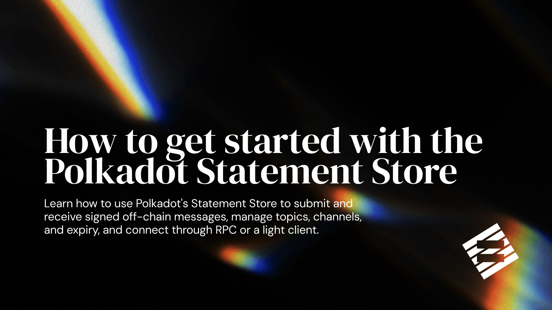 how-to-get-started-with-the-polkadot-statement-store