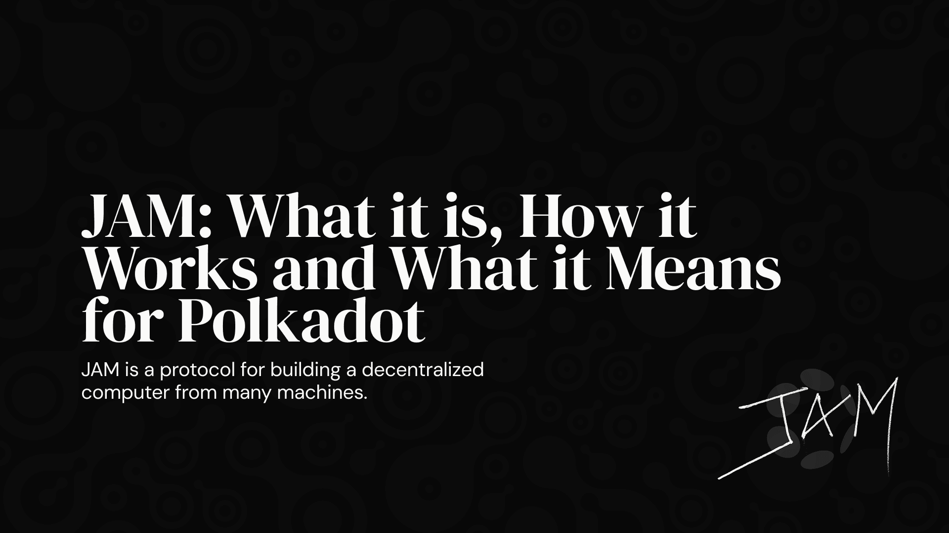 jam-what-it-is-how-it-works