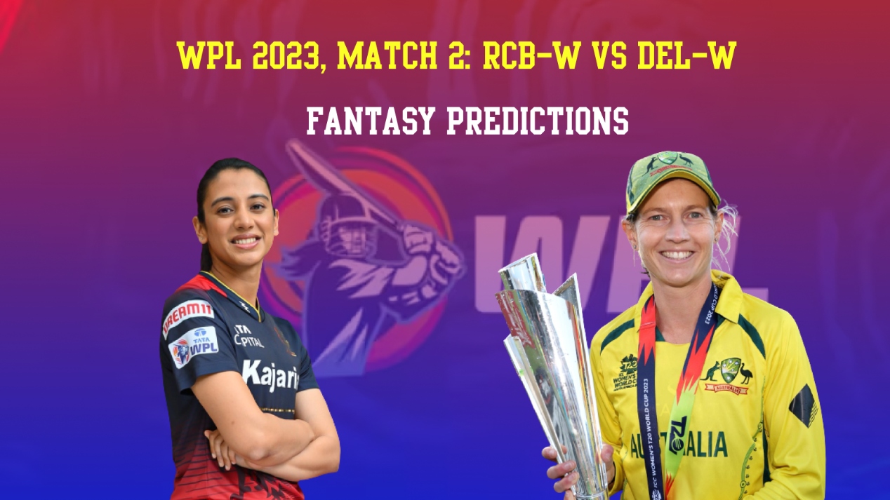 WPL 2023, Match 2: RCB-W vs DEL-W | Fantasy Tips and Teams