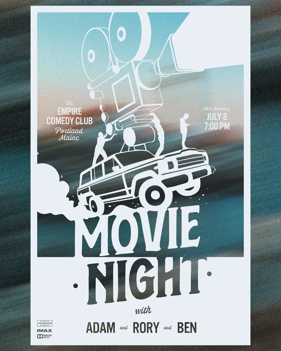 Promotional poster for Movie Night with Adam, Rory, & Ben at Empire Comedy Club
