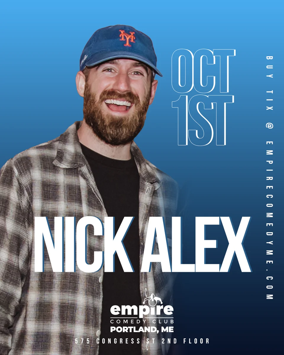 Promotional poster for Nick Alex at Empire Comedy Club
