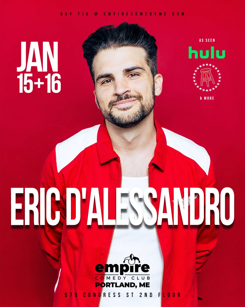 Promotional poster for Eric D'Alessandro at Empire Comedy Club