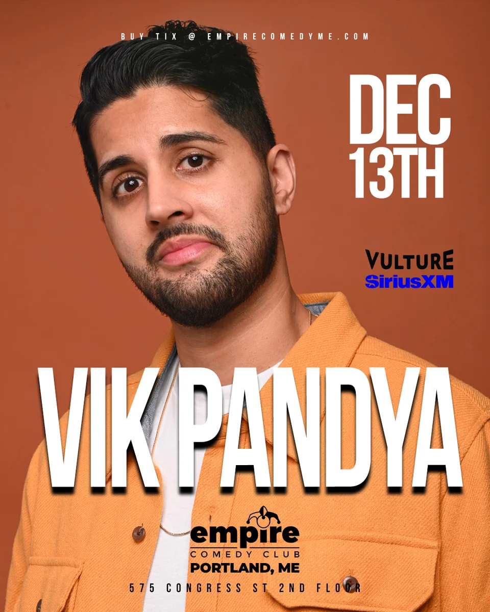 Promotional poster for Vik Pandya at Empire Comedy Club
