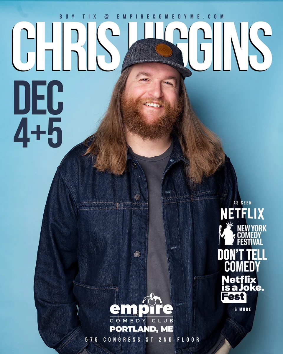 Promotional poster for Chris Higgins at Empire Comedy Club