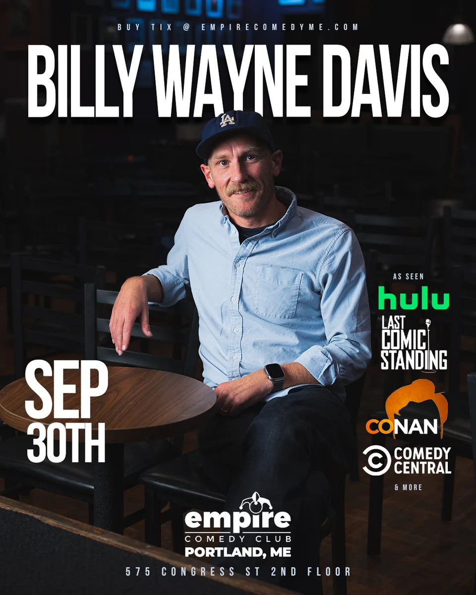 Promotional poster for Billy Wayne Davis at Empire Comedy Club