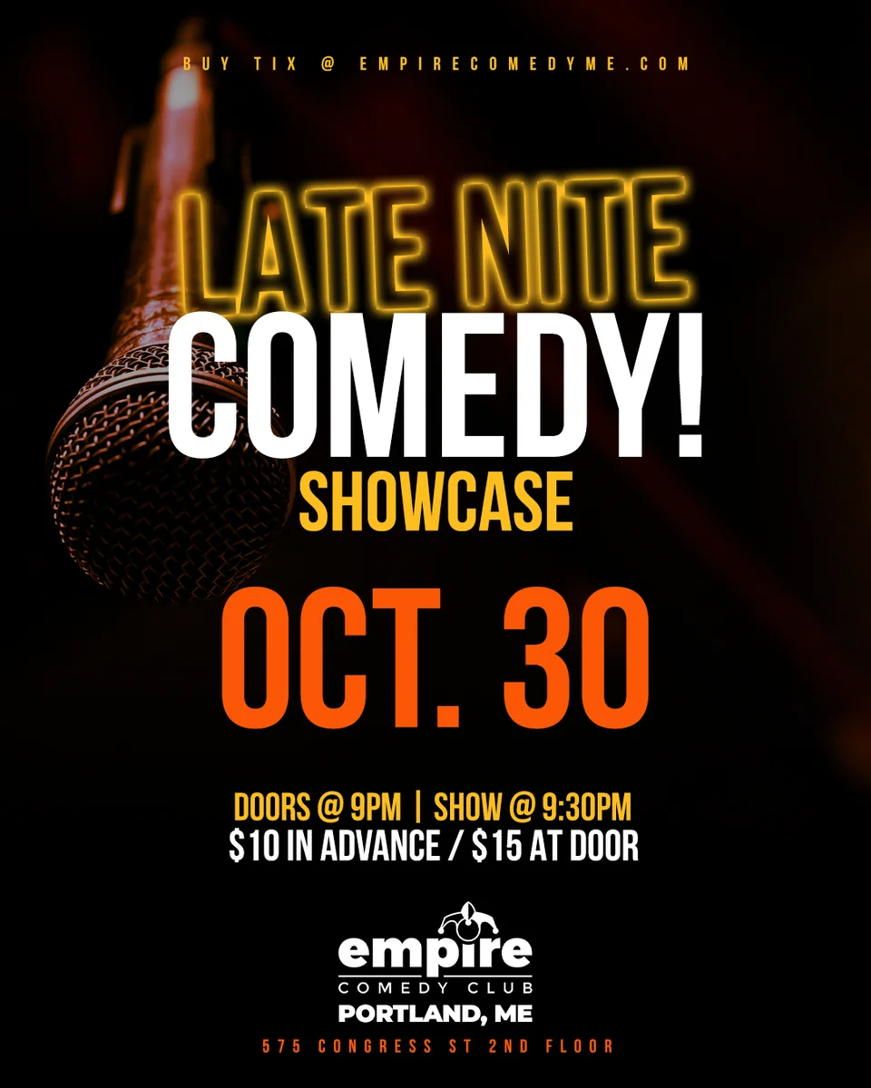 Promotional poster for Late Nite Comedy! at Empire Comedy Club