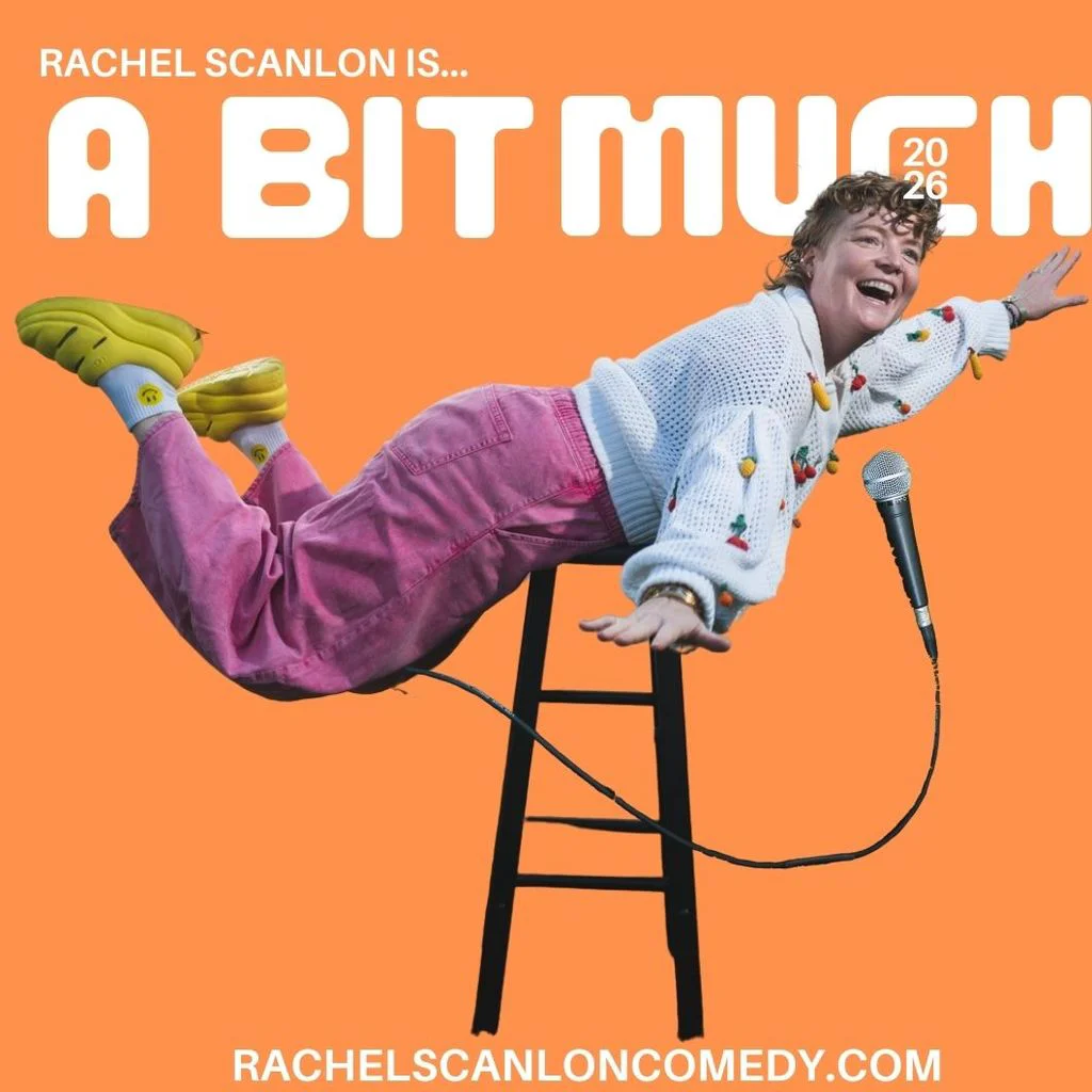 Promotional poster for Rachel Scanlon at Empire Comedy Club