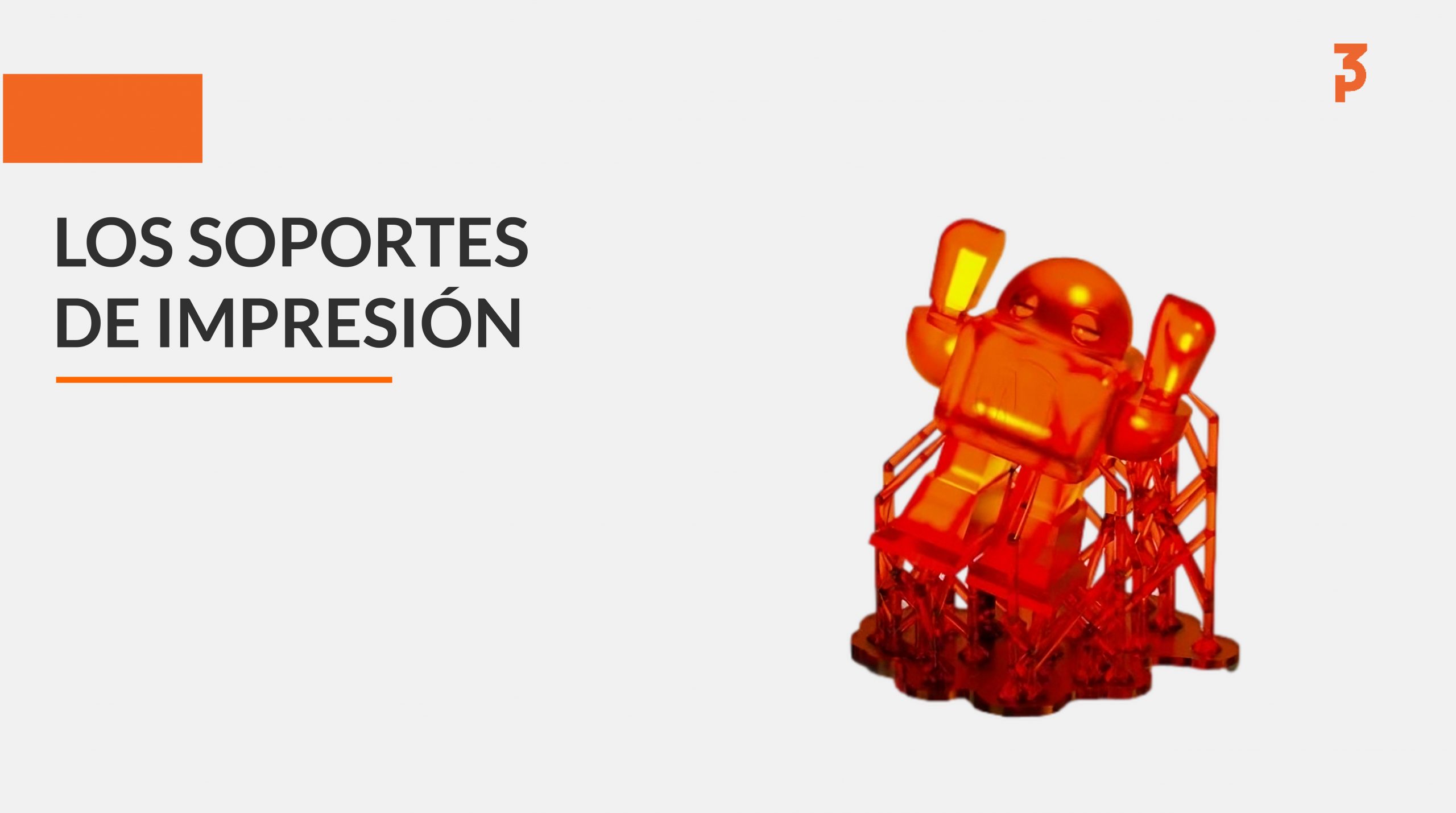 Figura de resina naranja impresa en 3D sostenida por estructuras de soporte