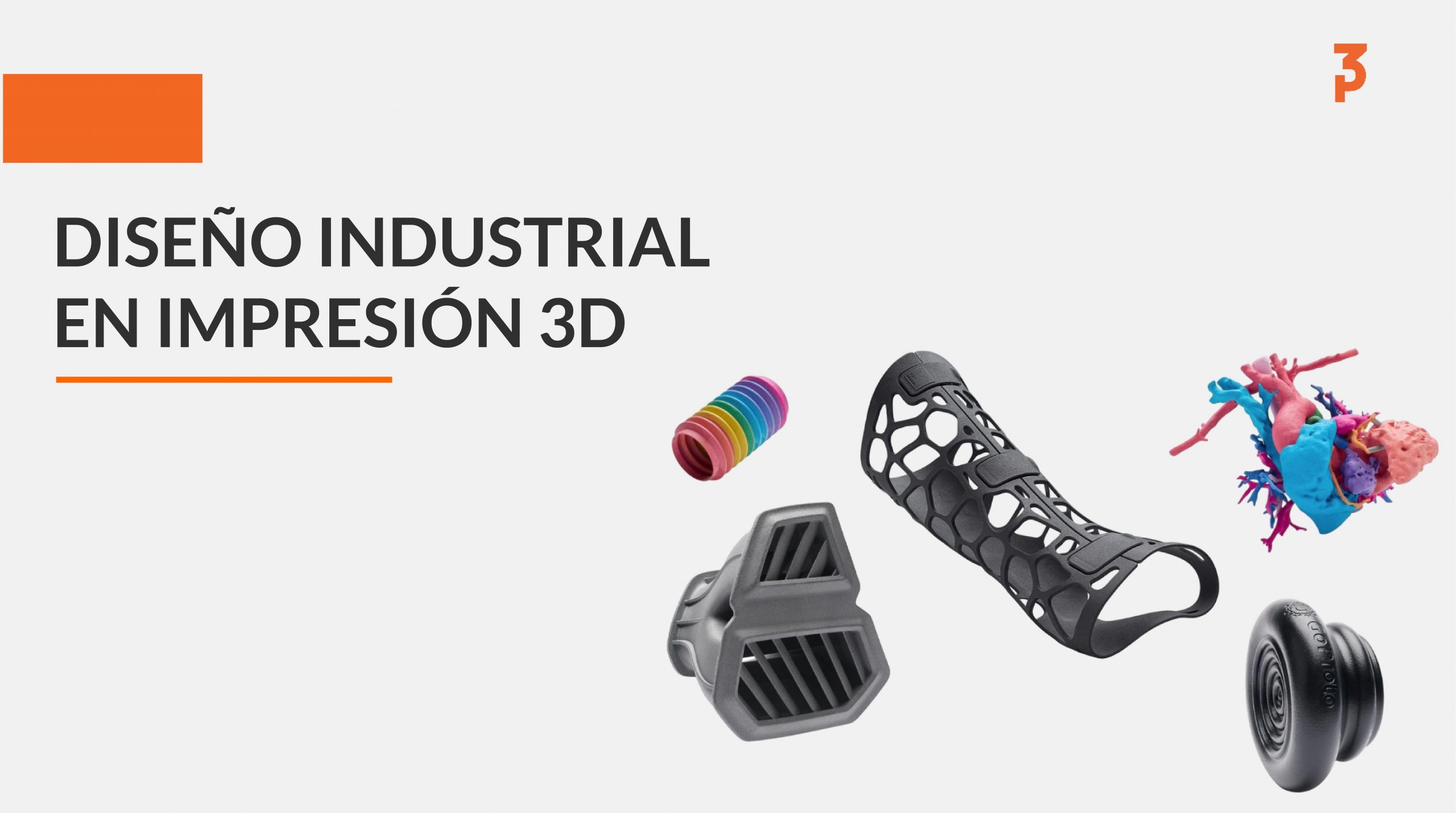 Portada de diseño industrial en impresión 3D con férula, rejilla, modelo anatómico y otras piezas impresas