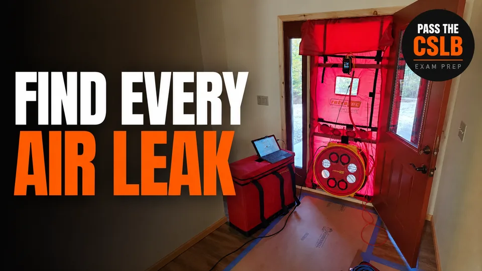 Blower Door Testing and Envelope Air Leakage - Pass The CSLB episode thumbnail