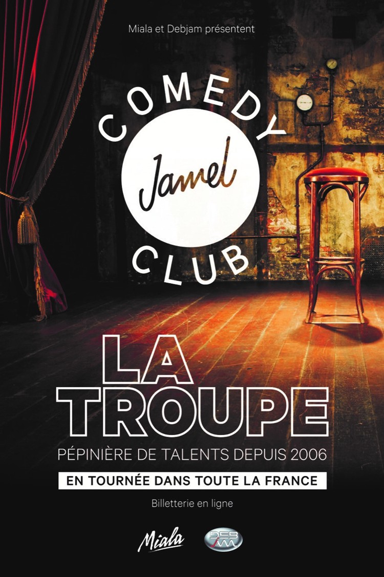 LA TROUPE DU JAMEL COMEDY CLUB