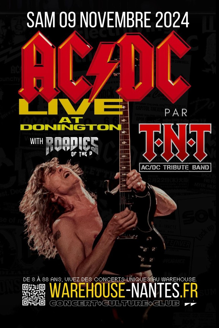 T.N.T (TRIBUTE TO AC/DC) + ROADIES OF THE D (TRIBUTE TO TENACIOUS D ...