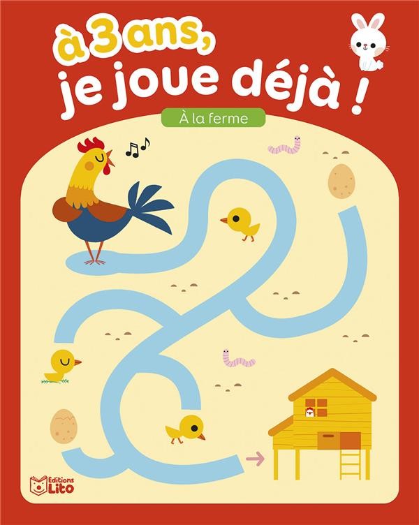 Les bébés animaux - À la ferme - Editions Lito