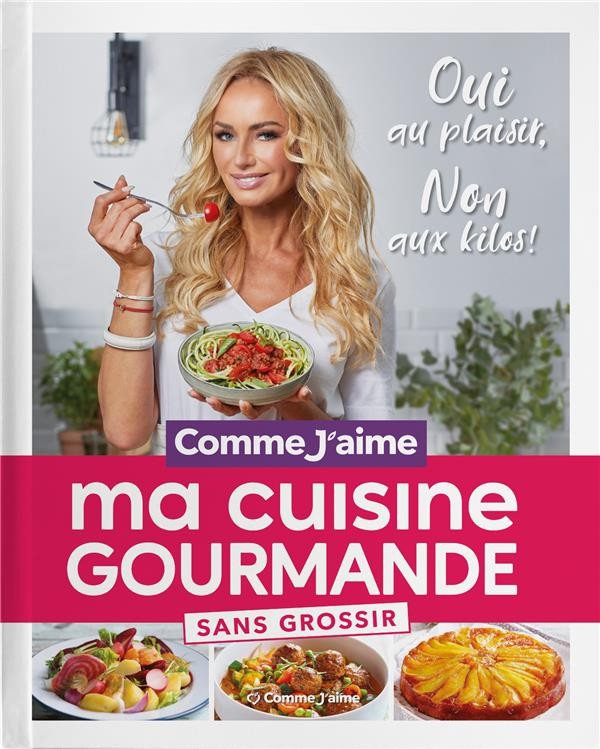 ma cuisine gourmande sans grossir