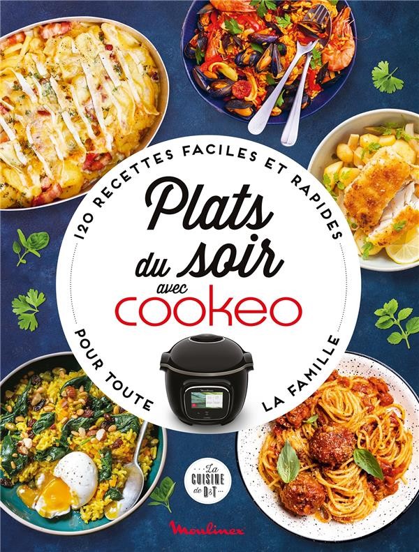 Recettes au Cookeo extra crisp: Rôtis, frites et gratins  