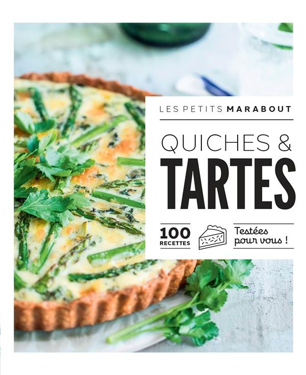 Quiches et tartes salées : 10 recettes faciles et gourmandes