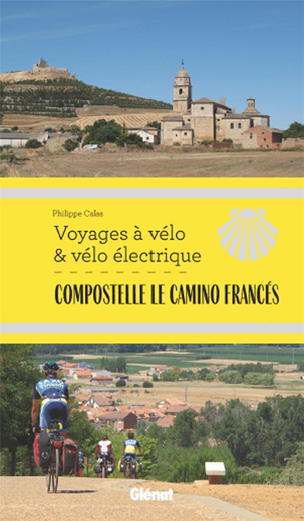 voyages v lo v lo lectrique Compostelle le Camino Franc s