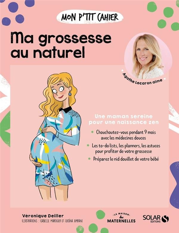 Le grand guide de ma grossesse sereine