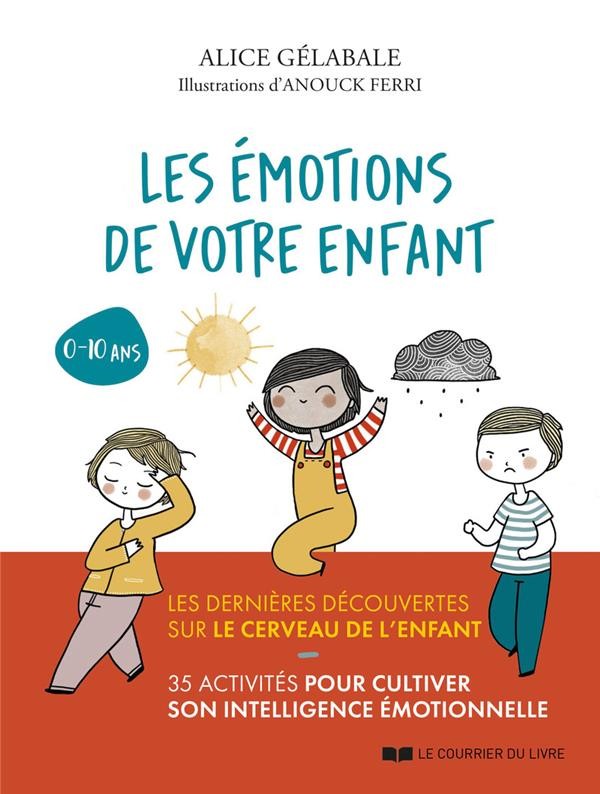 APPRENDRE LES ÉMOTIONS - (Pour les enfant 0-6 ans ) 