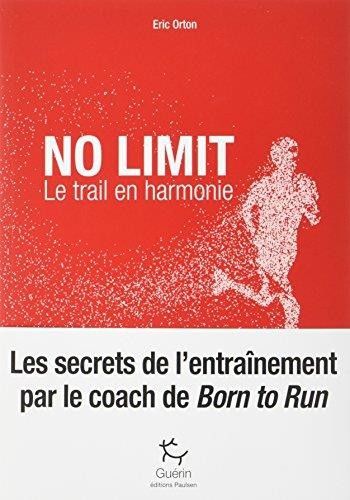 No limit : le trail en harmonie