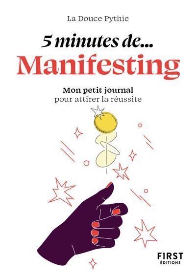 5 minutes de manifesting : mon petit journal pour attirer la réussite