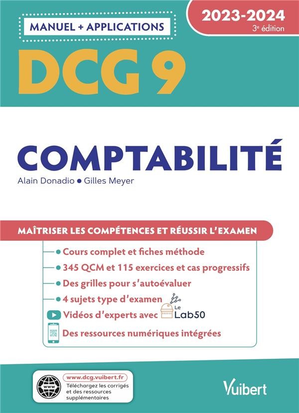 DCG 9 : comptabilité ; manuel et applications 2023-2024 ; maîtriser les  compétences et réussir l'examen