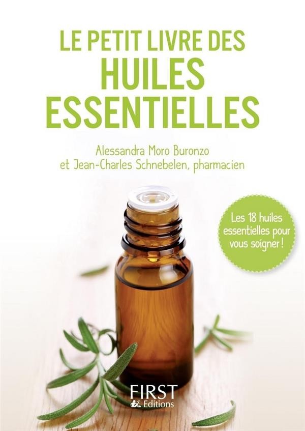 Le petit livre des huiles essentielles