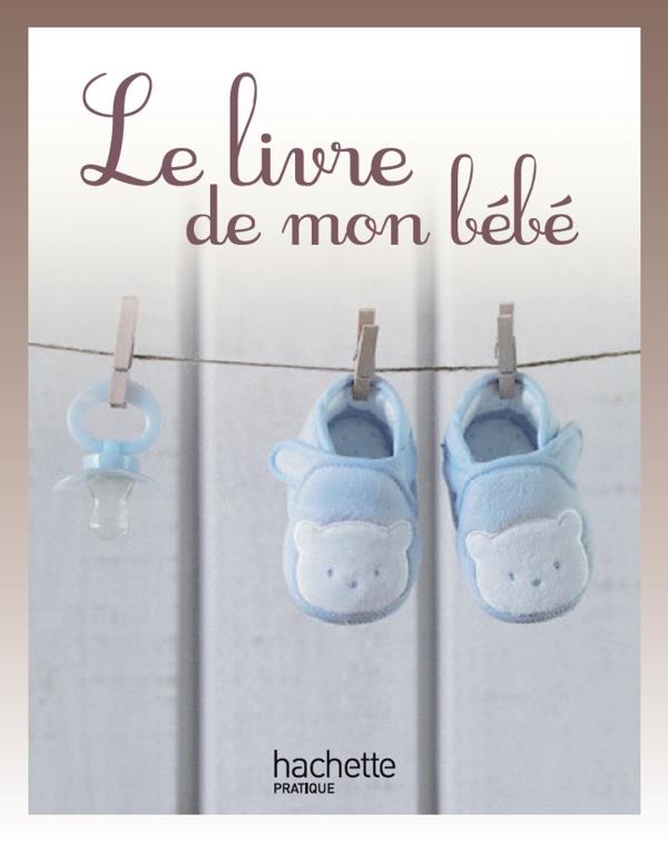 le livre de mon bébé