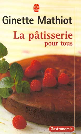 Je sais faire la pâtisserie, Ginette Mathiot