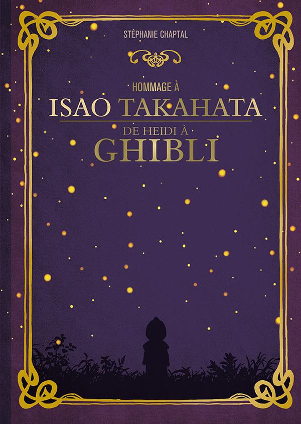 hommage à Isao Takahata ; de Heidi à Ghibli