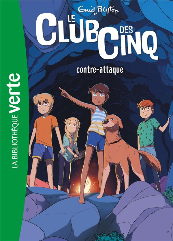 Le Club des Cinq Tome 3 : le Club des Cinq contre-attaque