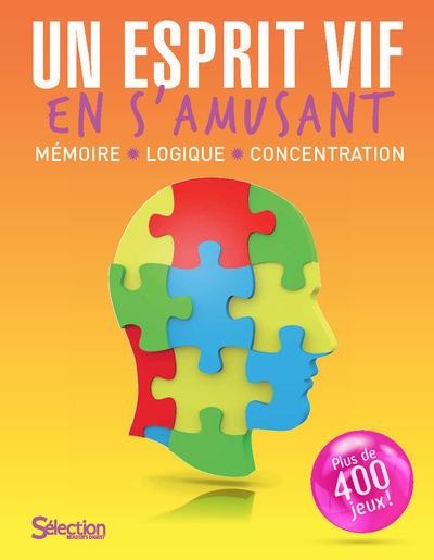 le cahier d'activités entraînement cérébral : décuplez les capacités de  votre cerveau