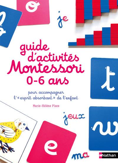 115 activités simples et ludiques pour s'éveiller de 3 mois à 6 ans