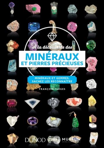 Minéraux et pierres précieuses