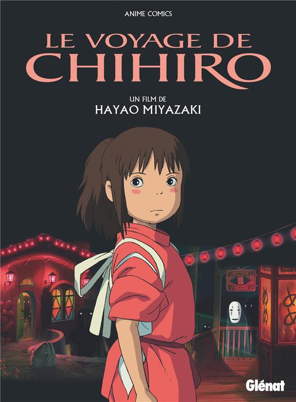 L'Art du Voyage de Chihiro - Studio Ghibli