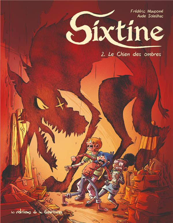 Sixtine t.2 : le chien des ombres