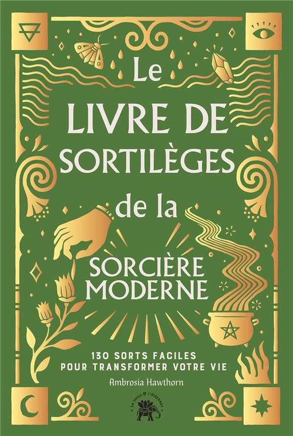 Fabrication de potions de sorcières – Le Blog un Amour au Naturel