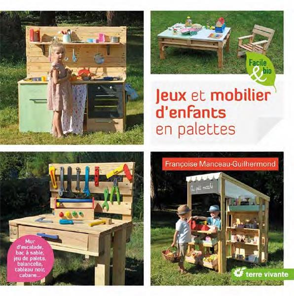 Jeux et mobilier d'enfants en palettes ; mur d'escalade, bac à sable, jeu  de palets, balancelle, tableau noir, cabane