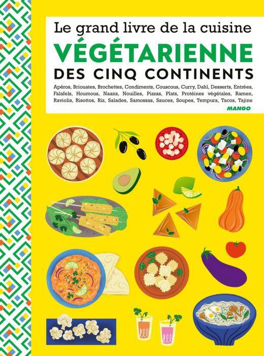 Le grand livre des desserts des cinq continents